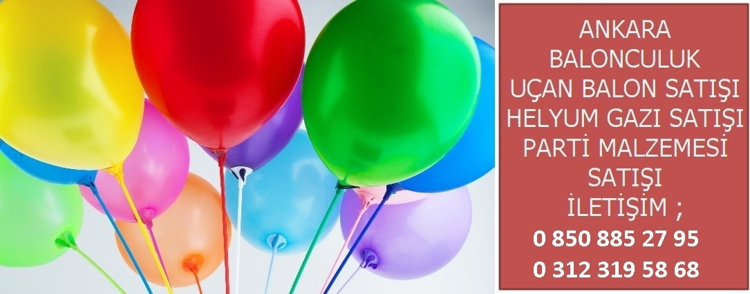 Ankara Renkli Uçan Balon Satışı fiyatı